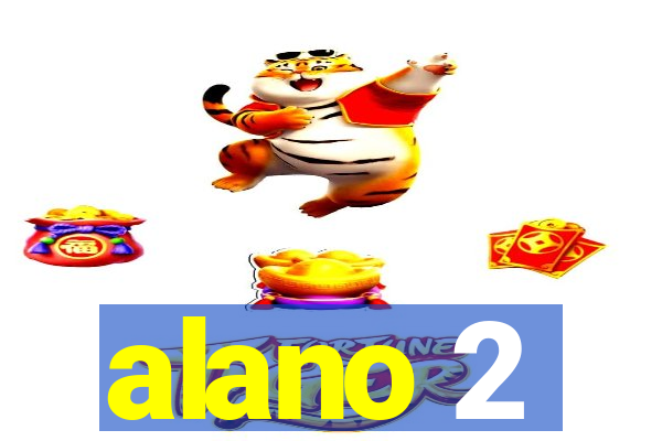 alano 2